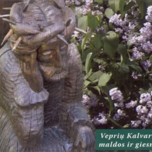 Veprių Kalvarijų maldos ir giesmės