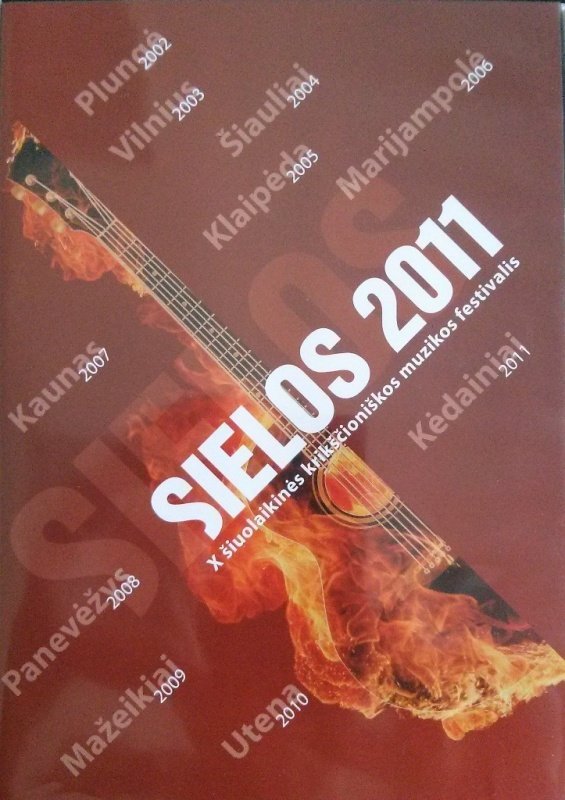 SIELOS 2011. Šiuolaikinės krikščioniškos muzikos festivalis (DVD)
