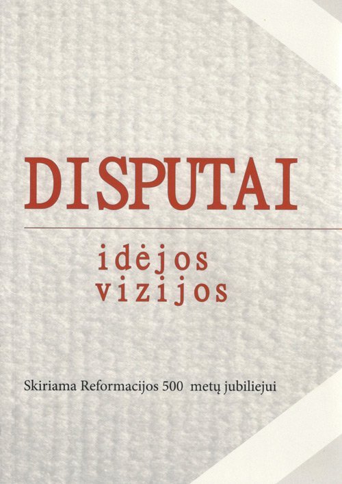 Disputai: idėjos, vizijos