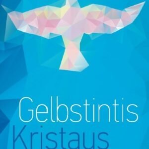 Gelbstintis Kristaus gyvenimas