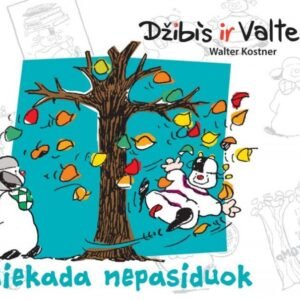Džibis ir Valteris: Niekada nepasiduok