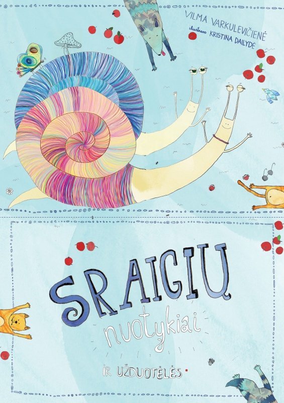 Sraigių nuotykiai ir užduotėlės