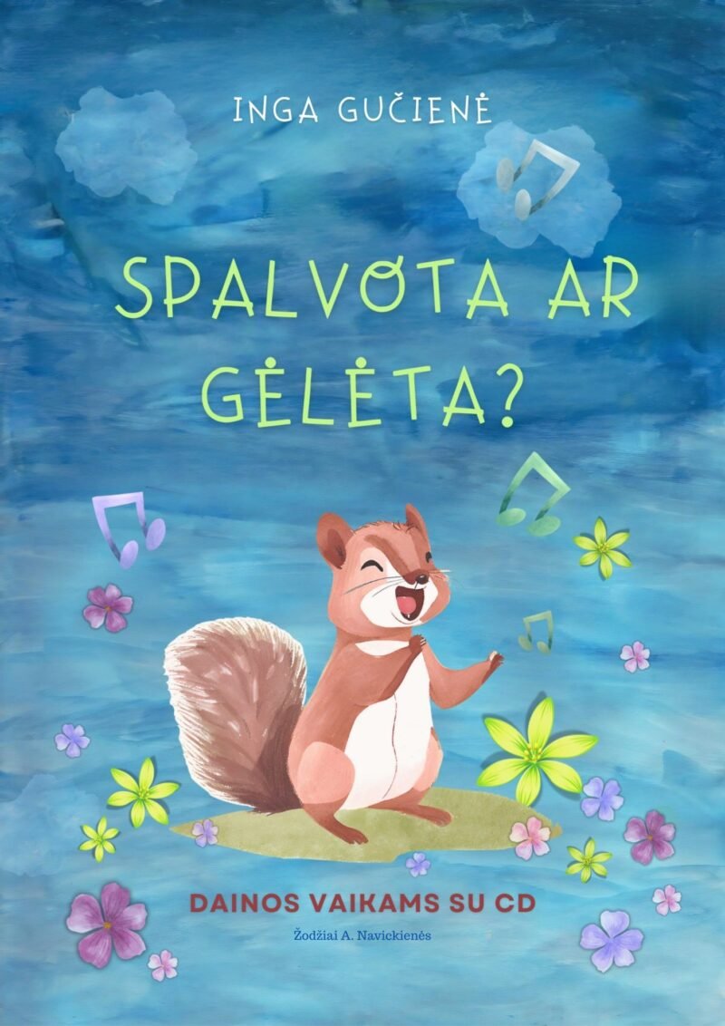 „Spalvota ar gėlėta?“