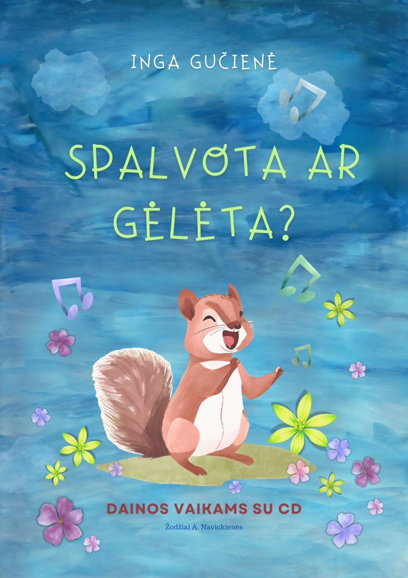 „Spalvota ar gėlėta?“